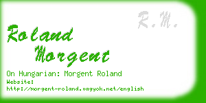 roland morgent business card